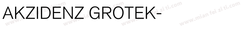 AKZIDENZ GROTEK字体转换